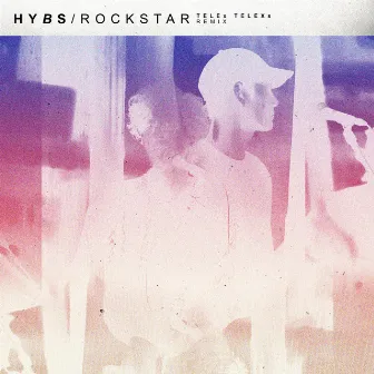 Rockstar by HYBS