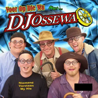 Voor Op Die Wa Met DJ Ossewa by DJ Ossewa