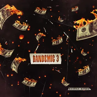 Bandemic 3 by Boodah Bands