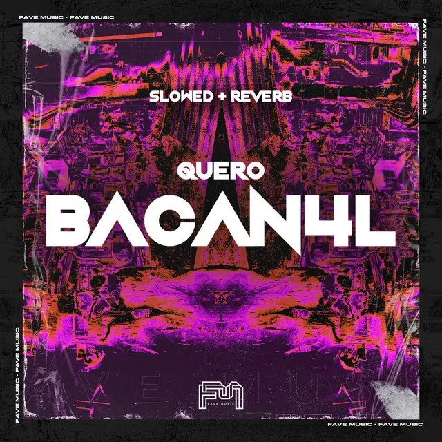 Quero Bacanal [Slowed + Reverb]