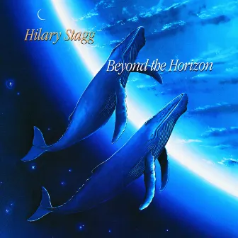 Beyond the Horizon by Hilary Stagg