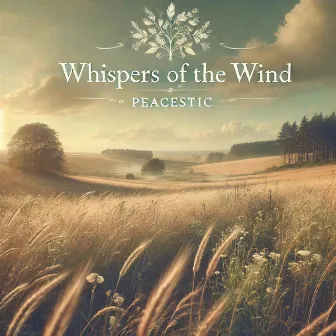 Whispers of the Wind by Benjamin Sambasilio