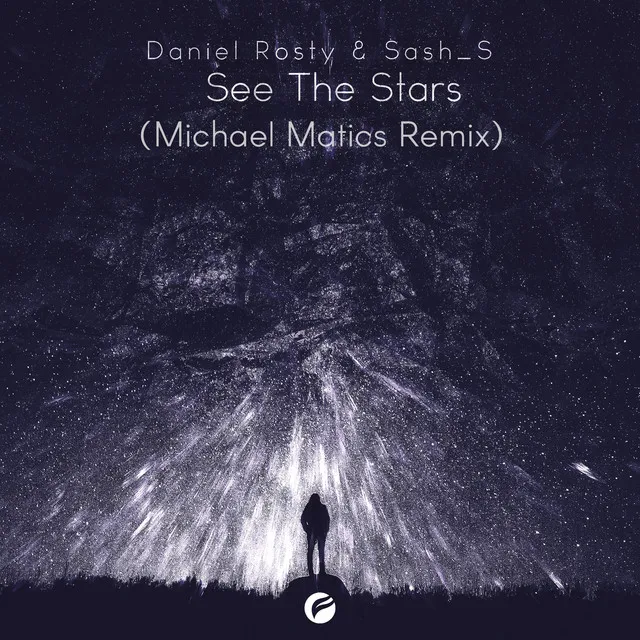 See The Stars - Michael Matics Remix