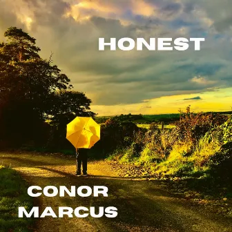 Honest by Conor Marcus