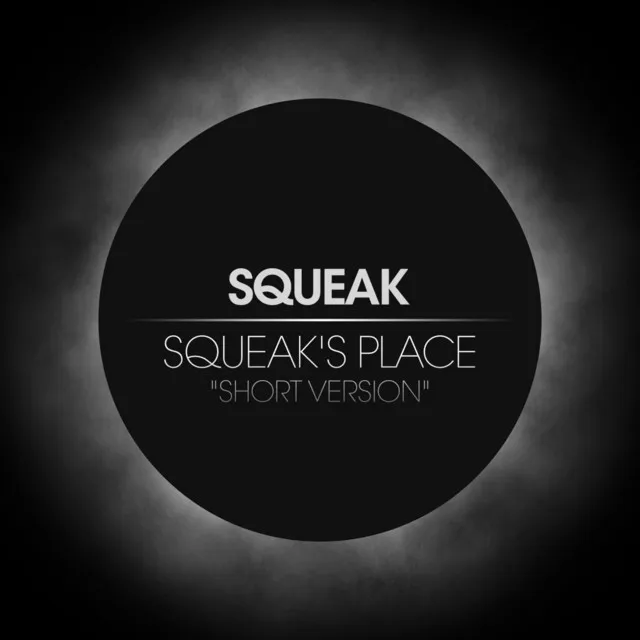 Squeak's Place (Short Version)