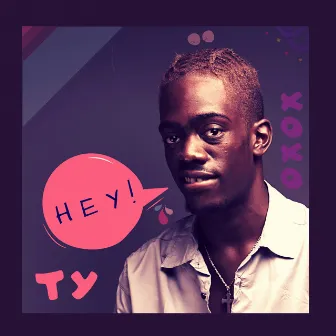 Hey! by TY