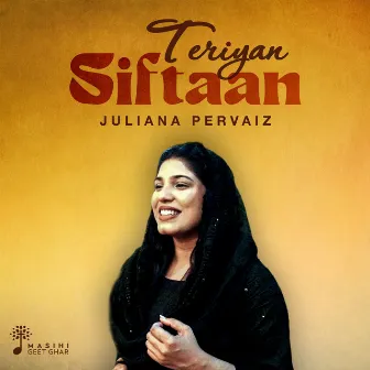 Teriyan Siftaan by Juliana Pervaiz