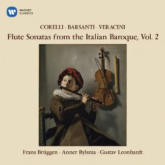 Flute Sonatas from the Italian Baroque, Vol. 2 by Anner Bylsma