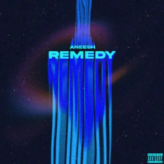 Remedy by Aneesh