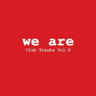 Club Tracks, Vol. 5 by Fonos