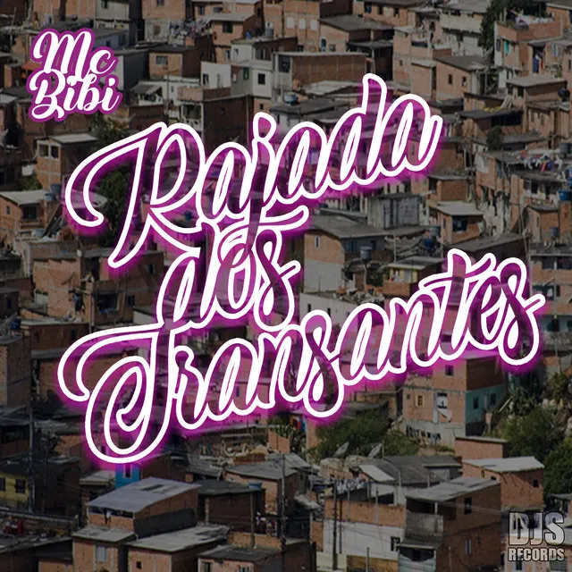 Rajada dos Transantes