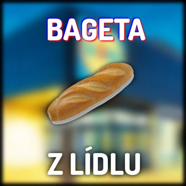 Bageta z Lídlu