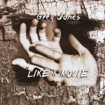 Like a Movie by Greg Jones