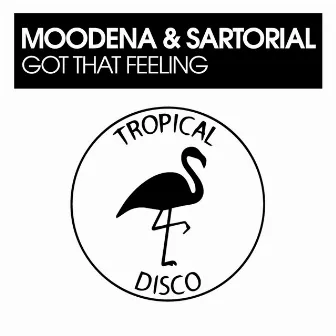 Got That Feeling by Sartorial