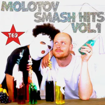 Molotov Smash Hits, Vol. 1 by T69