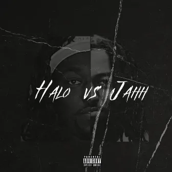 Halo Vs Jahh by Halo Jahh