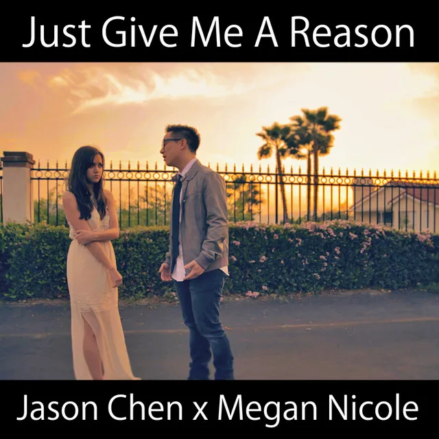 Just Give Me A Reason