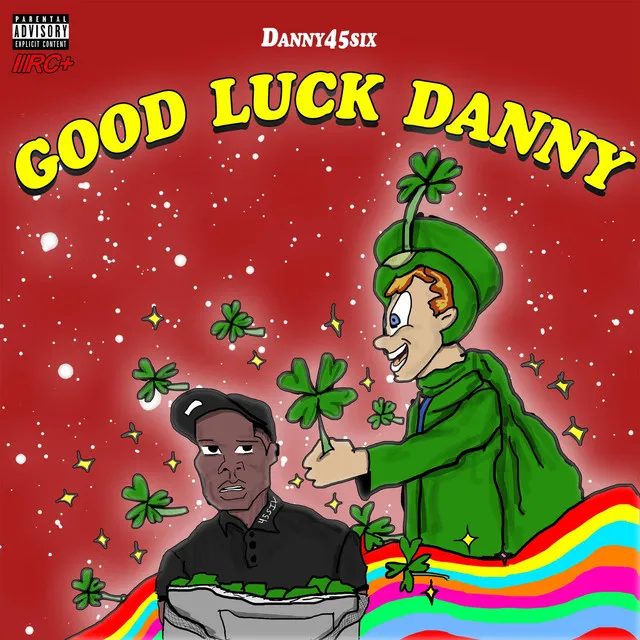 Good Luck Danny