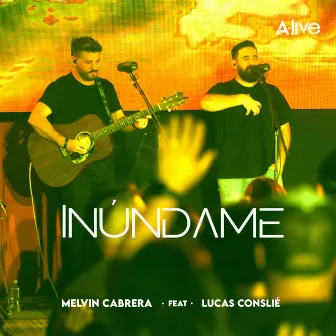 Inúndame by Melvin Cabrera