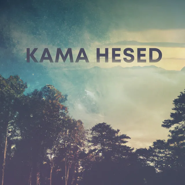 Kama Hesed