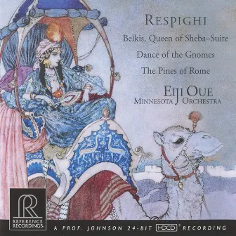 Respighi: Belkis, Regina di Saba, Ballata delle gnomidi & Pini di Roma by Ottorino Respighi