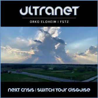 Next Crisis by UltraNet