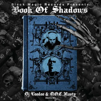 Book Of Shadows (Continuous Mix) by DJ Voodoo