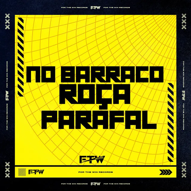 No Barraco Roça Parafal (feat. Mc Sapinha)