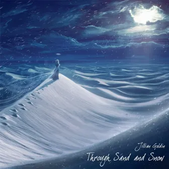 Through Sand and Snow by Jillian Aversa