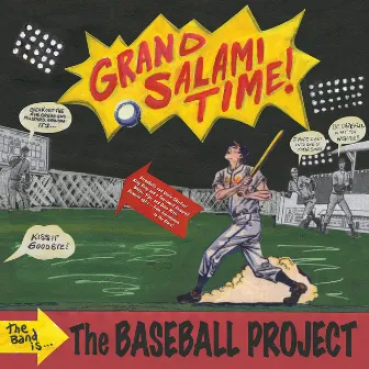 Grand Salami Time by The Baseball Project