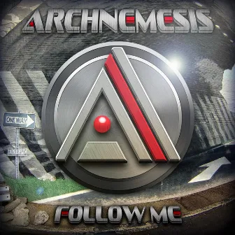 Follow Me EP by Archnemesis