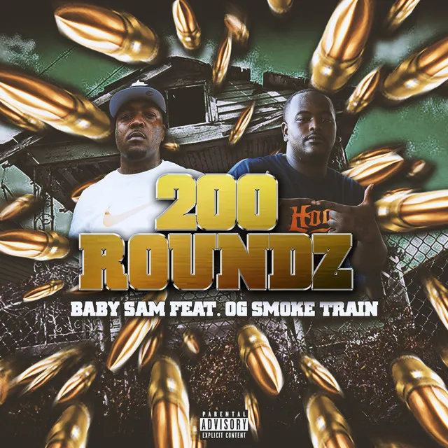 200 Roundz (feat. OG Smoke Train)