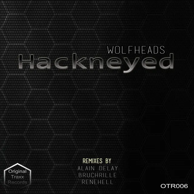 Hackneyed - Bruchrille Remix