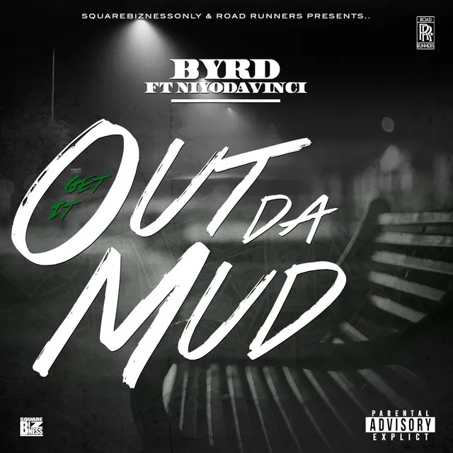 Out da Mud (feat. Niyo DaVinci)