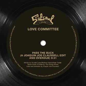 Pass The Buck (Joe Claussel Remix) by Love Committee