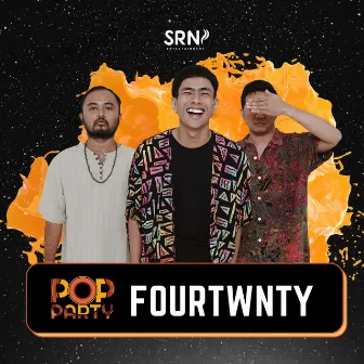 Live at SRN: Pop Party by Fourtwnty