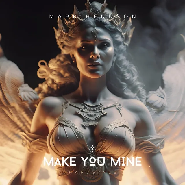 Make You Mine (Hardstyle)