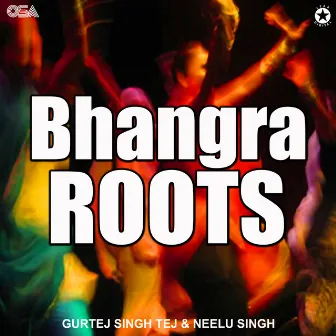 Bhangra Roots by 