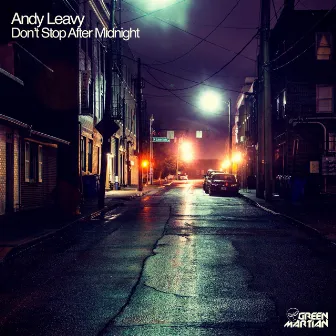 Don't Stop After Midnight by Andy Leavy