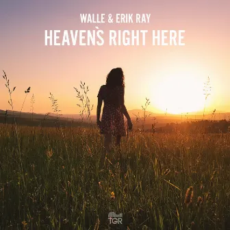 Heaven's Right Here by Erik Ray