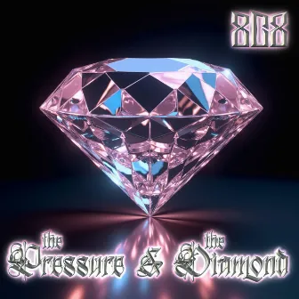 The Pressure & The Diamond by Casey808