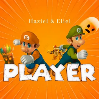 Player by HAZIEL & ELIEL