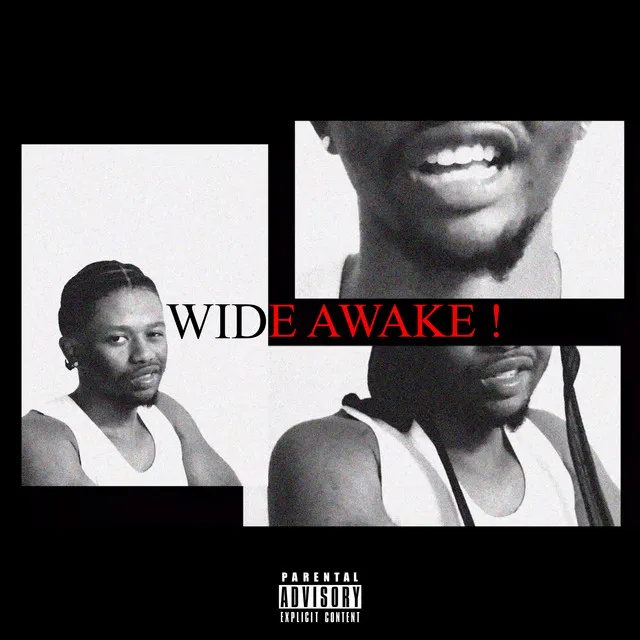 WIDEAWAKE!