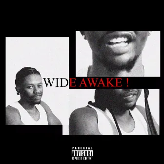 WIDEAWAKE! by Abraham Kennedy