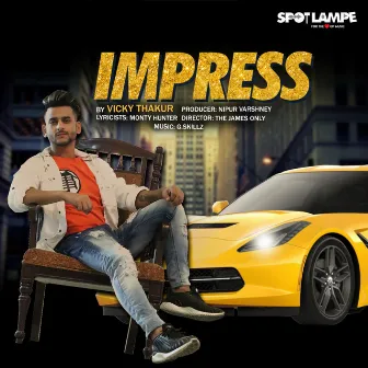 Impress by Vicky Thakur