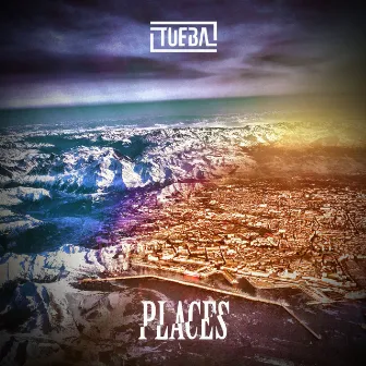 Places by Tueba