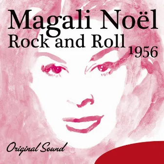 Rock and Roll (1956) [Original Sound] by Magali Noël