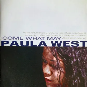 Come What May by Paula West