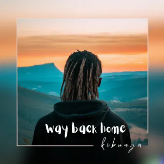 Way Back Home by Kibunya