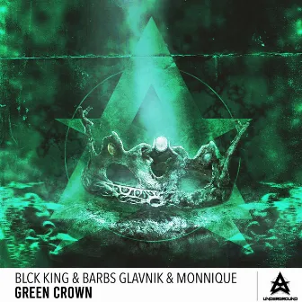 Green Crown by BLCK KING